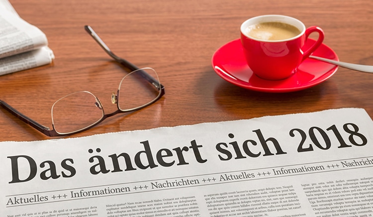 Gesetzesänderungen 2018: Was ändert sich für Verbraucher?