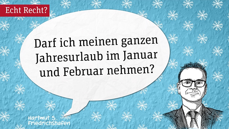 Jahresurlaub im Januar oder Februar